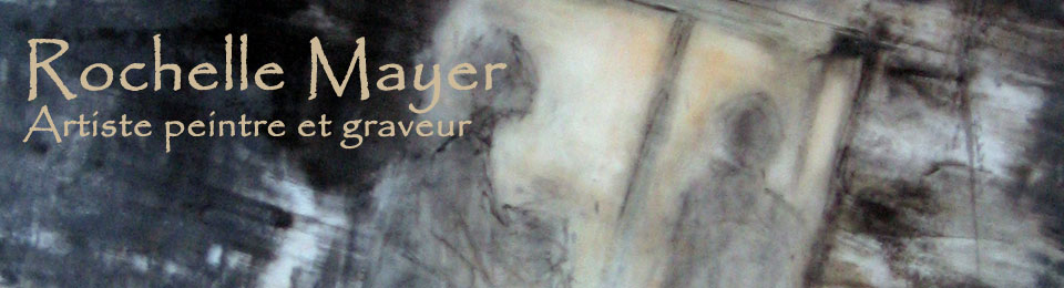 Rochelle Mayer, artiste peintre et graveur